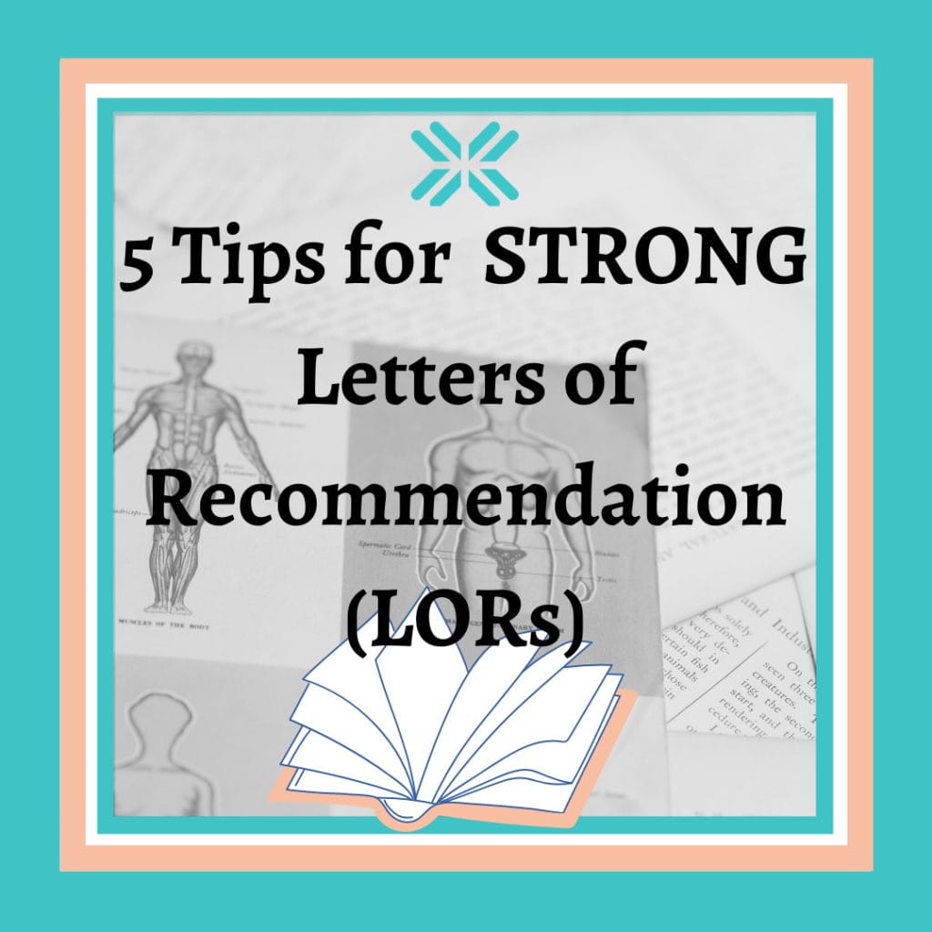 5 tips for enhancing the strength of letters of recommendation (LORs).