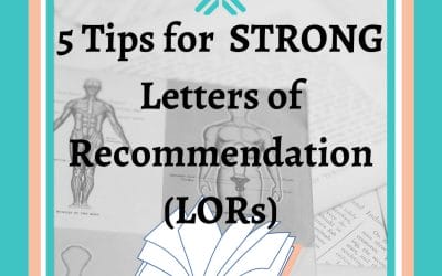 5 Tips for Receiving STRONG Letters of Recommendation